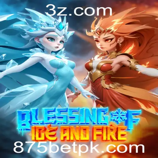 Descubra o Mundo de BlessingofIceandFire com 875BET - Um Mergulho nas Regras e Dinâmicas do Jogo