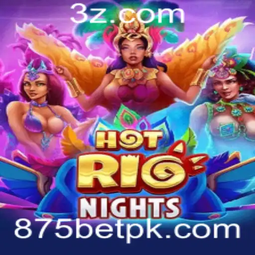 875BET - Explorando o Mundo Vibrante de HotRioNights com 875BET