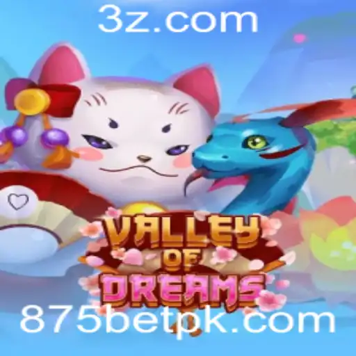 875BET - ValleyofDreams e 875BET: Explorando Novos Horizontes no Mundo dos Jogos